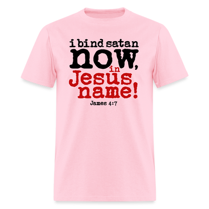 Bind Satan Now - pink
