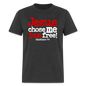 Jesus Chose Me, I Am Free - heather black