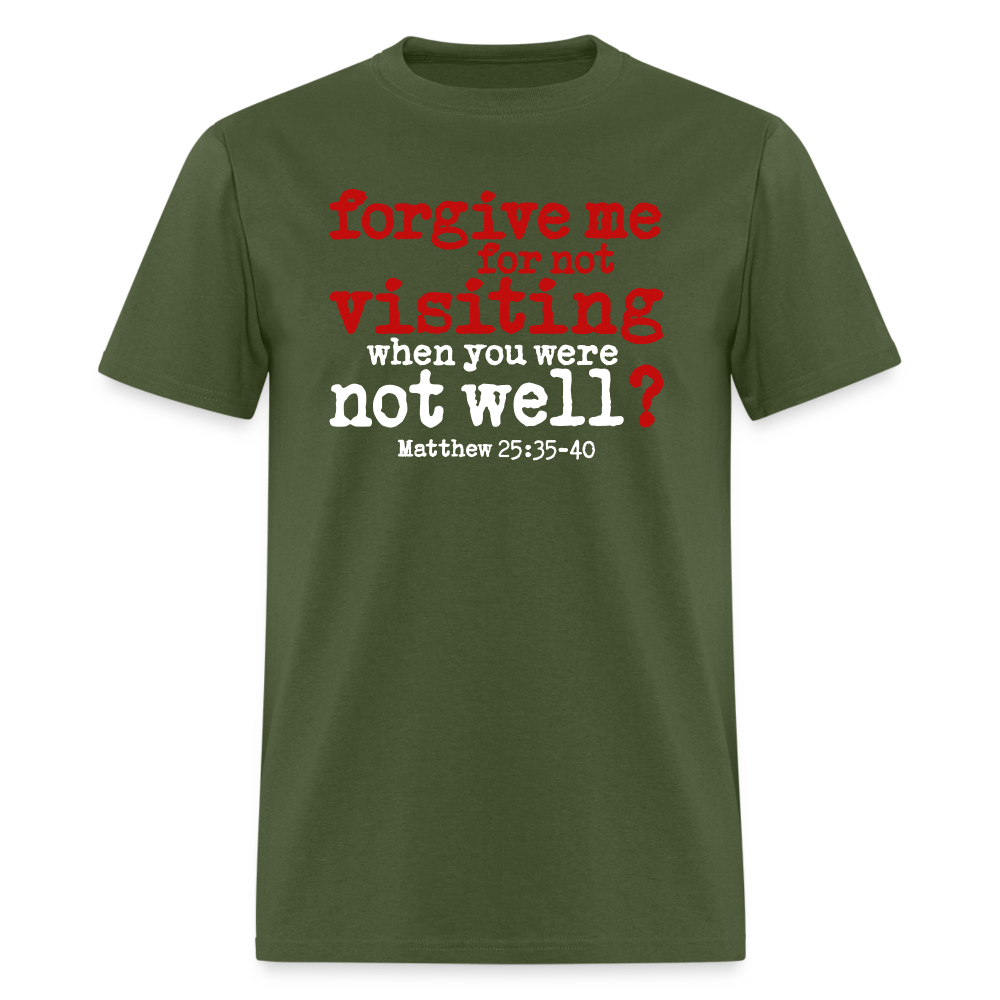 Forgive For Not Visiting - military green