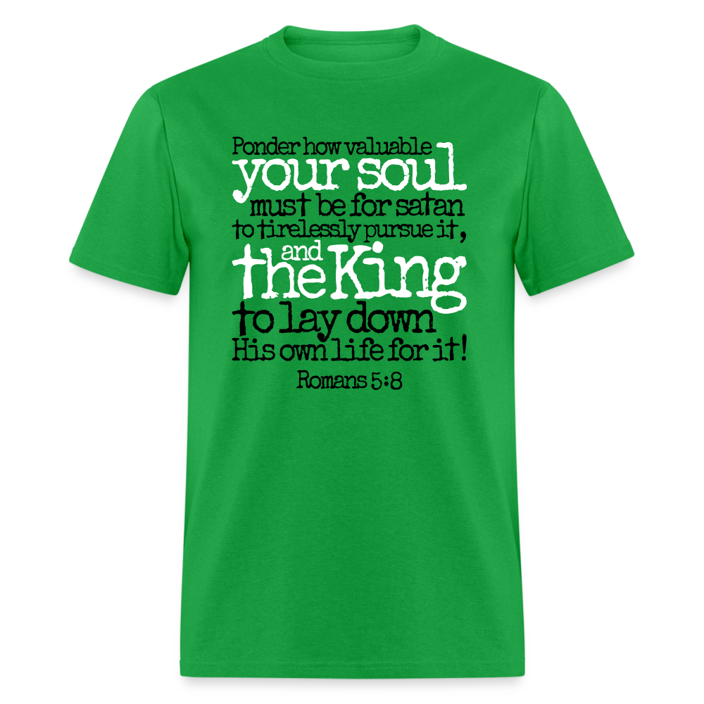 How Valuable Your Soul Must Be - bright green