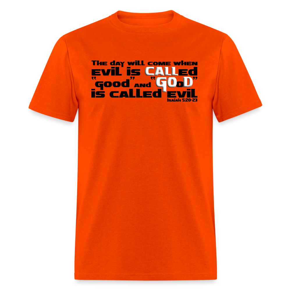 Evil Called Good - orange