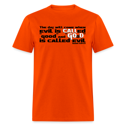 Evil Called Good - orange