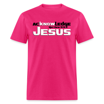 Acknowledge Jesus - fuchsia