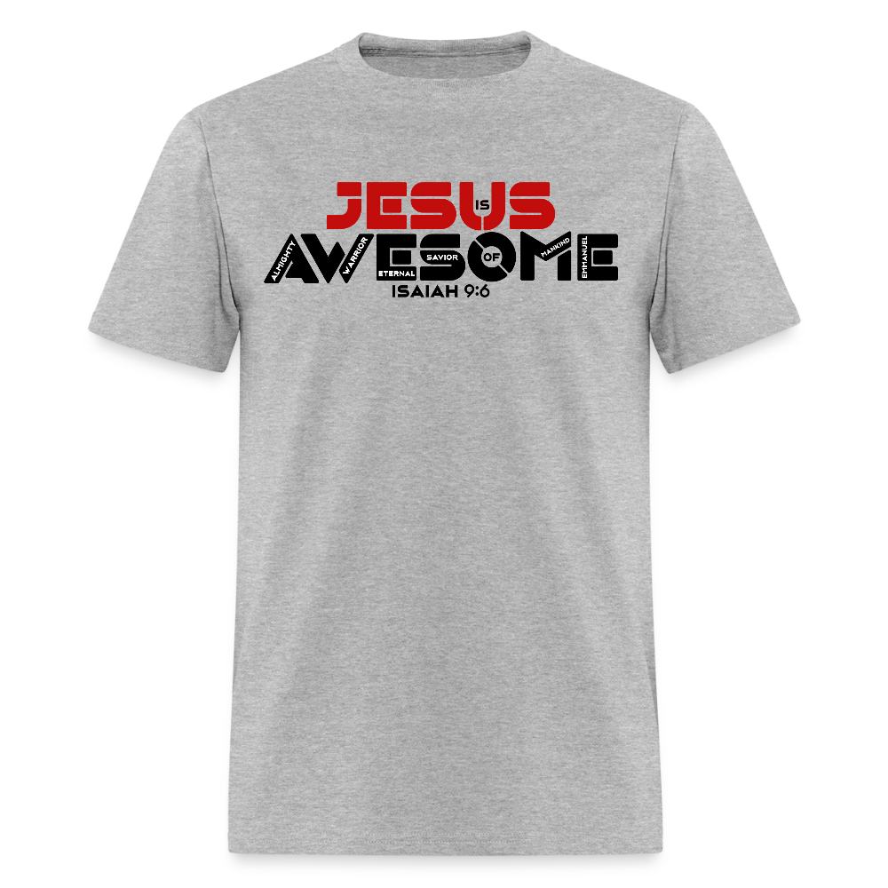 Jesus is Awesome - heather gray