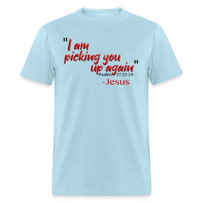I Am Picking You Up Again - powder blue
