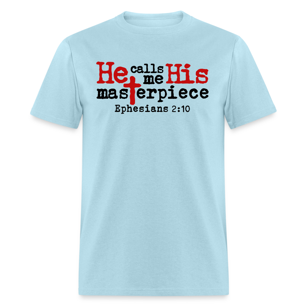 He Calls Me His Masterpiece - powder blue
