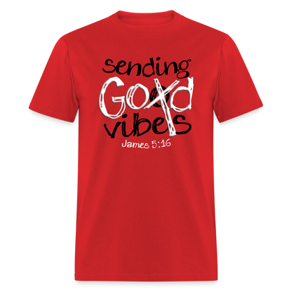 Sending God Vibes - red
