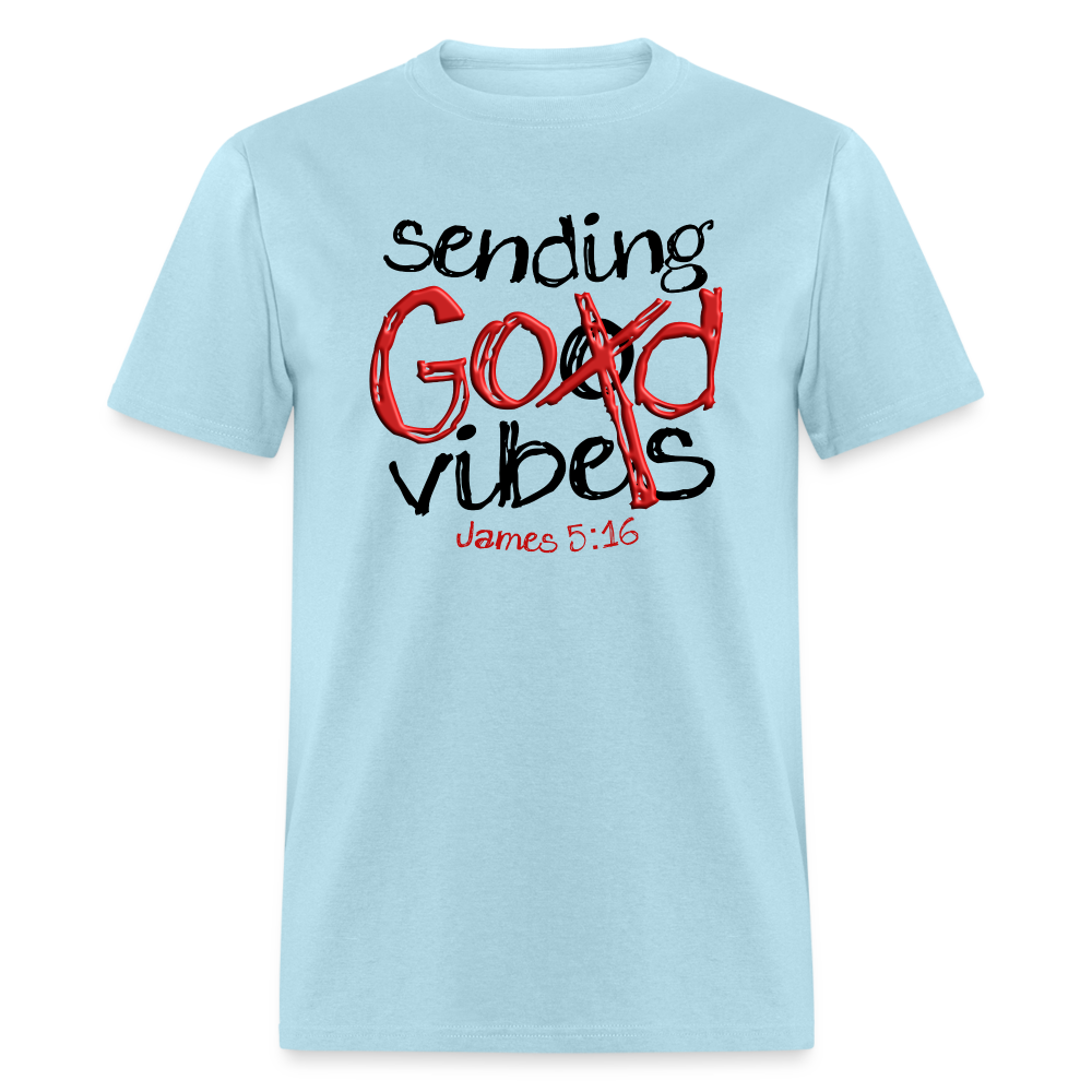 Sending God Vibes - powder blue