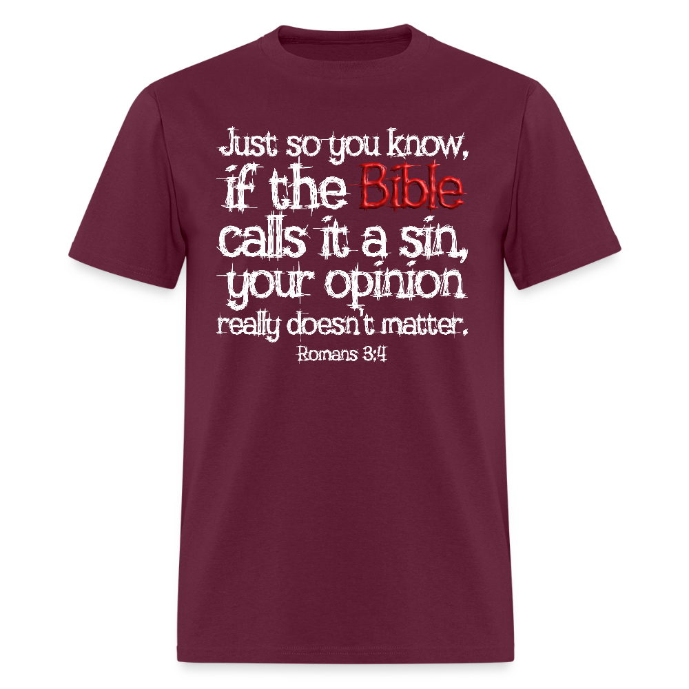 If the Bible Calls it a Sin - burgundy