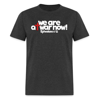 We Are At War Now! - heather black