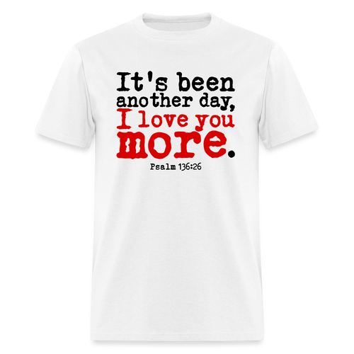 Another Day I Love You More - white