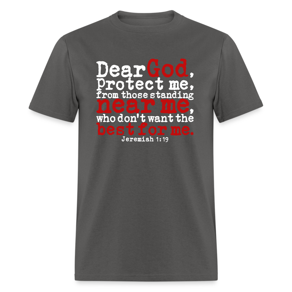 Dear God Protect Me - charcoal