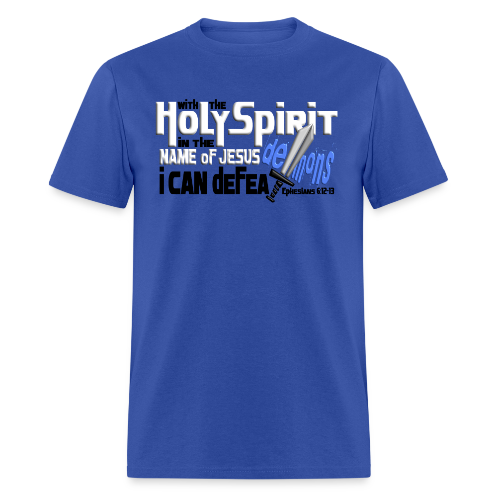Holy Spirit Defeat Demons - royal blue