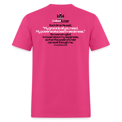 He Is Good When I Am Not - fuchsia