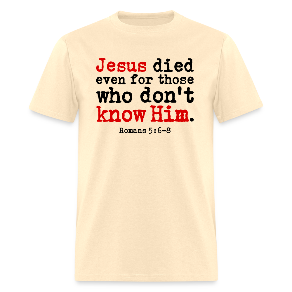 Jesus Died Even for Those Who Don't Know Him - natural