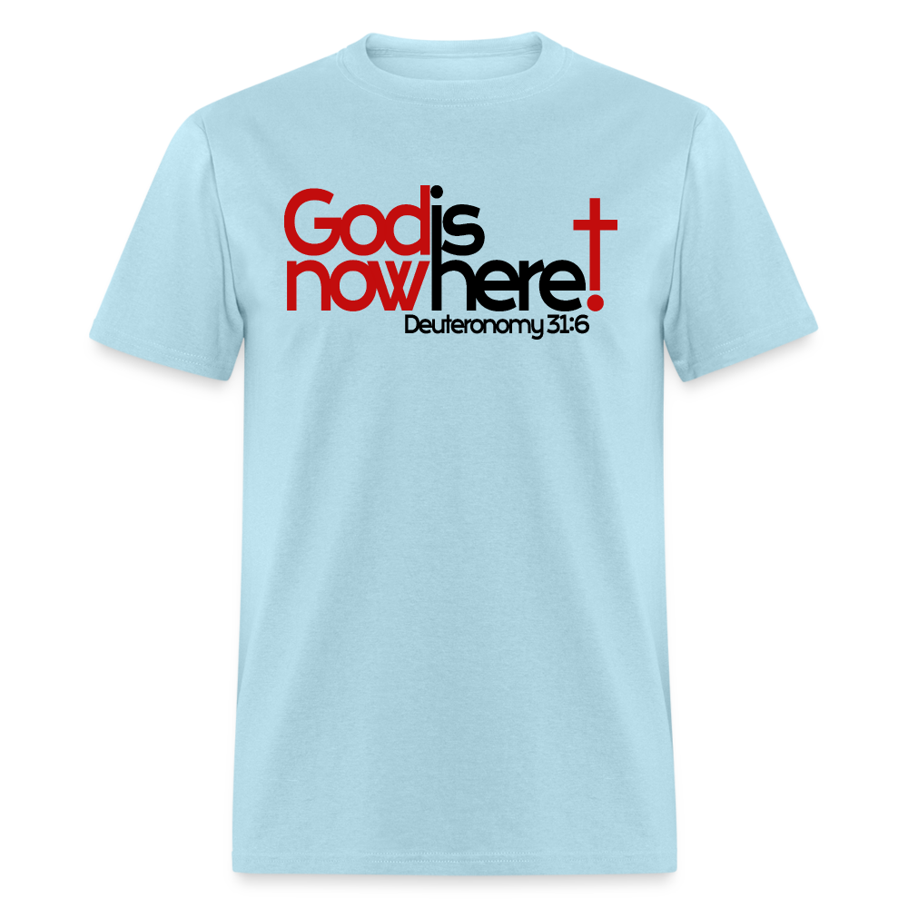 God Is Now Here - powder blue