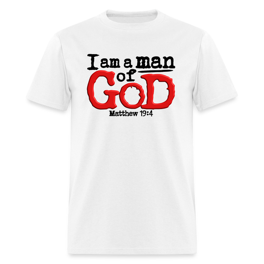 I Am a Man of God - white