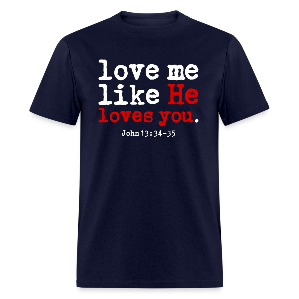 Love Me Like He Loves You - navy