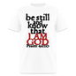 Be Still and Know - white