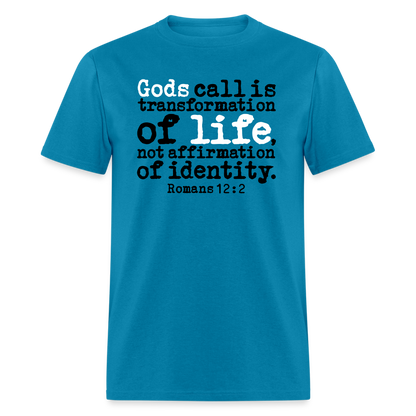 Transformation Of Life - turquoise