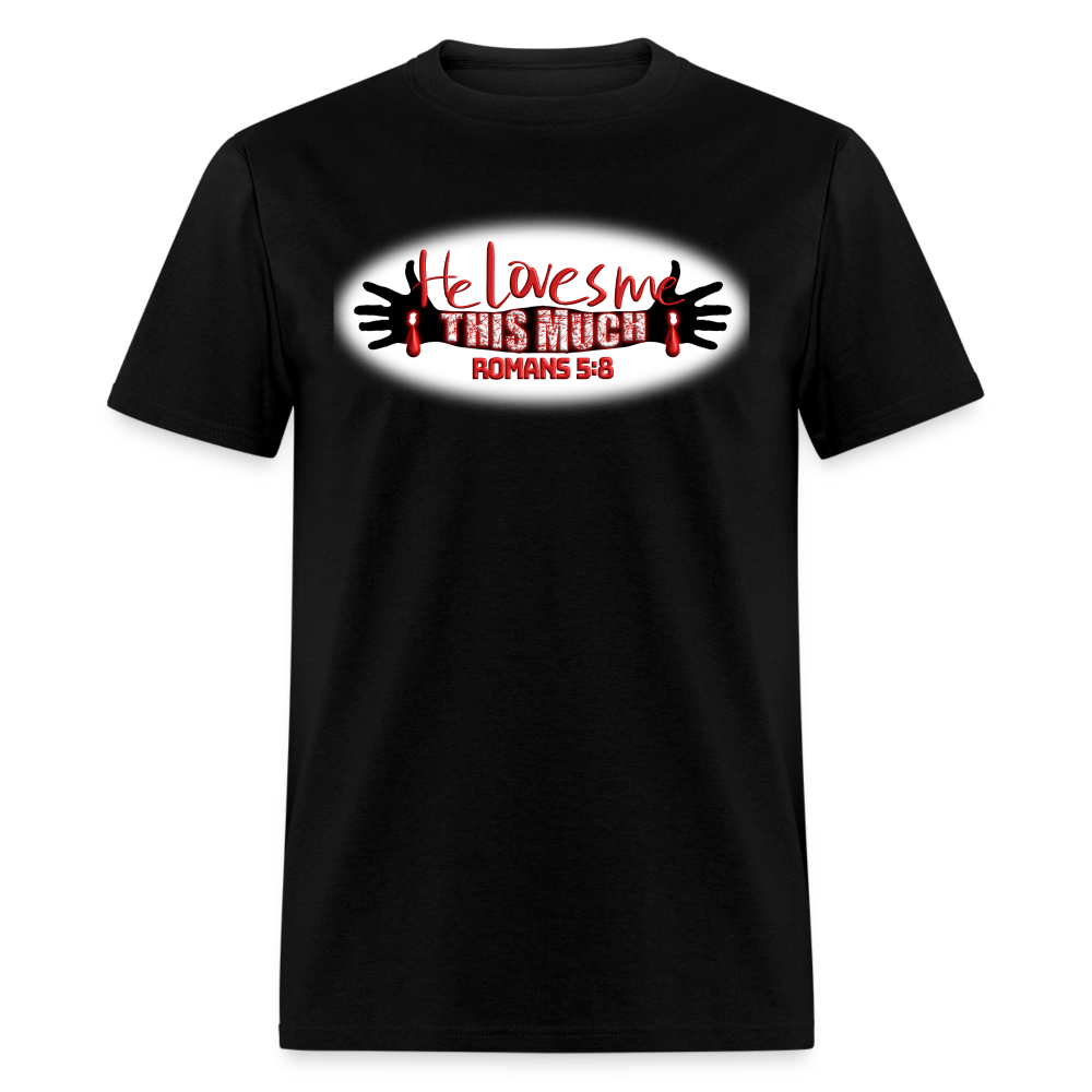 He Loves Me This Much - black