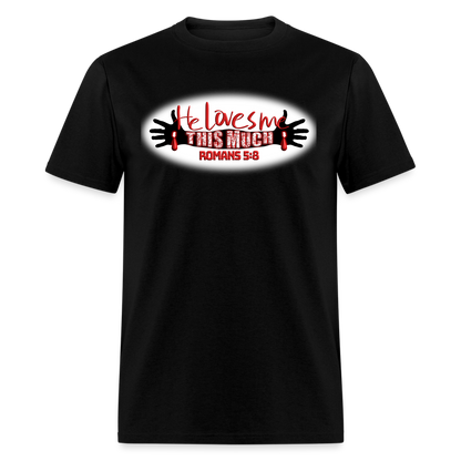 He Loves Me This Much - black
