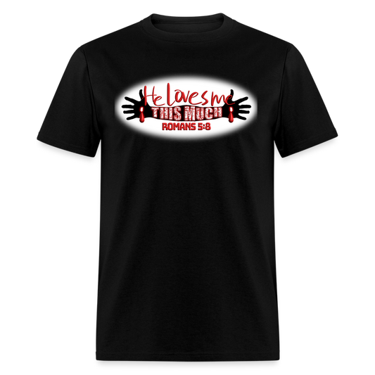 He Loves Me This Much - black