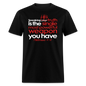 His Truth Single Most Powerful Weapon - black