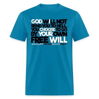 God Will Not Send You To Hell - turquoise