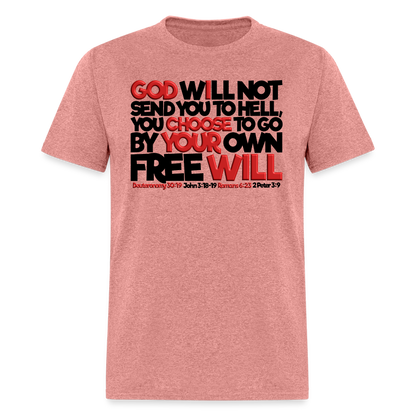 God Will Not Send You To Hell - heather mauve