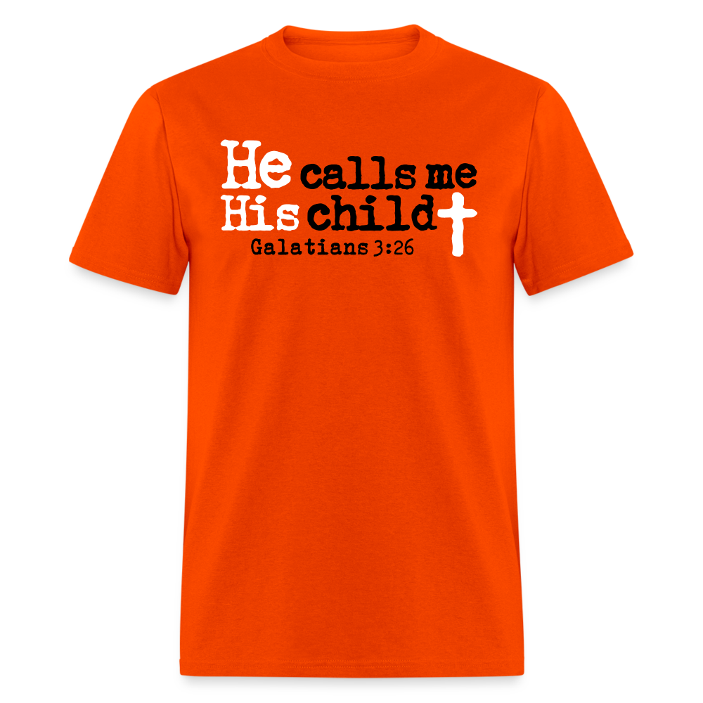 He Calls Me His Child - orange