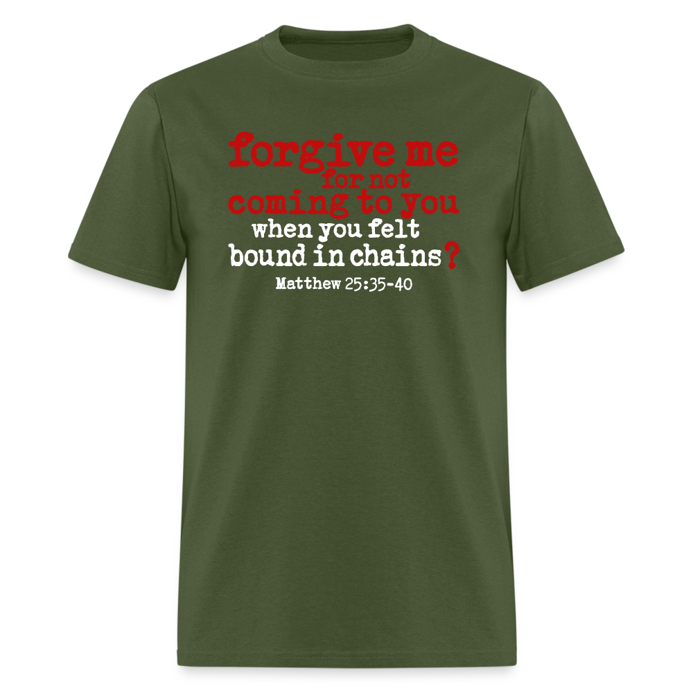 Forgive For Not Coming To You - military green