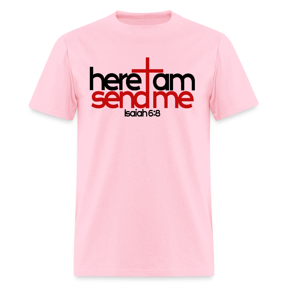 Here I am, send me - pink