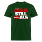 Jesus Still Heals - forest green
