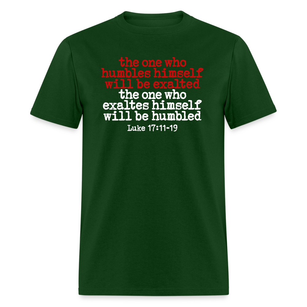 One Who Humbles Himself - forest green