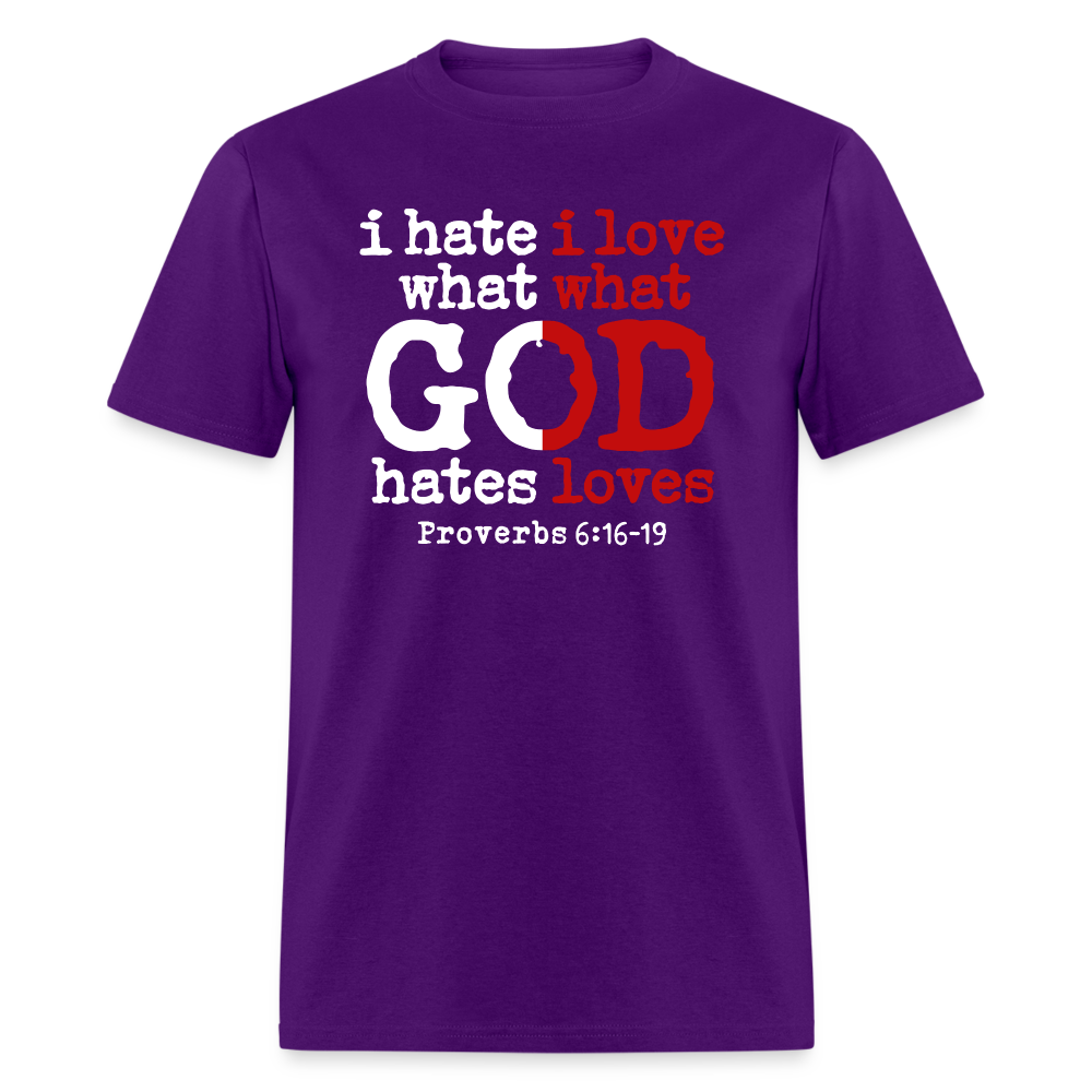 I Hate/Love What God Hates/Loves - purple