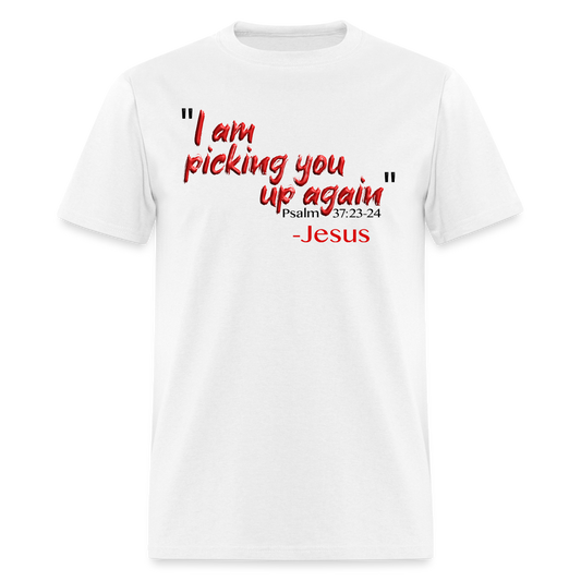 I Am Picking You Up Again - white