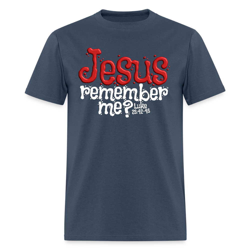 Jesus Remember me -  blue dusk