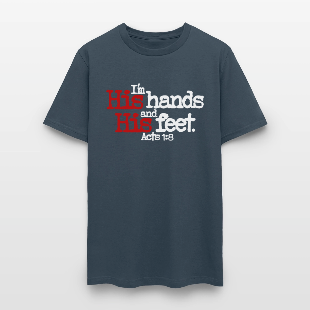 I'm His Hands His Feet -  blue dusk