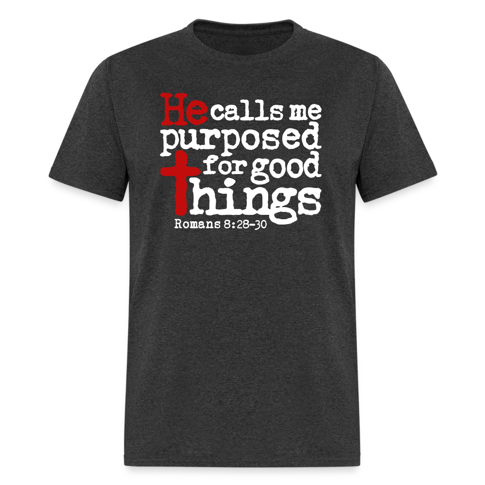 He Calls Me Purposed - heather black