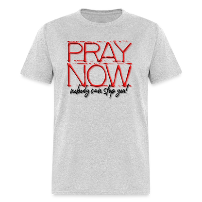 Pray Now - heather gray