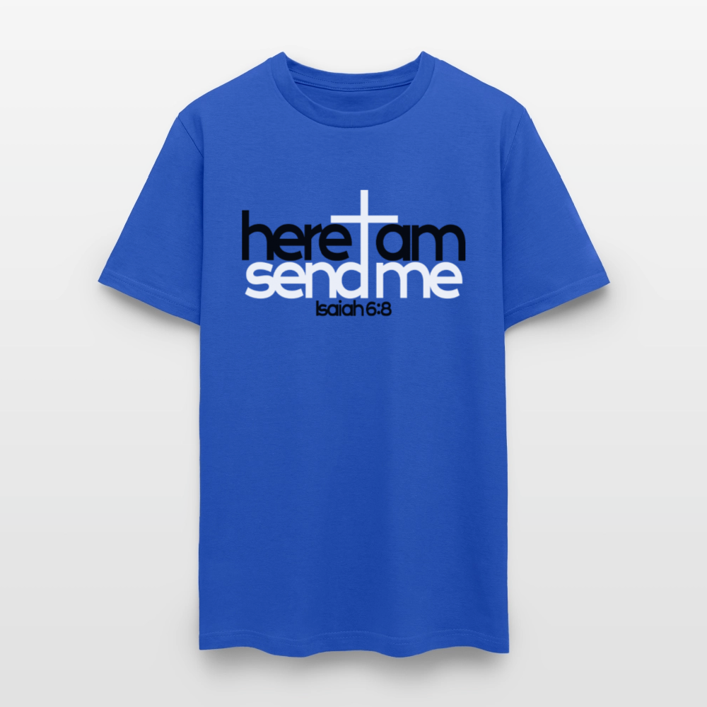 Here I am, send me - royal blue
