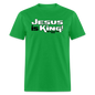 Jesus is King - bright green