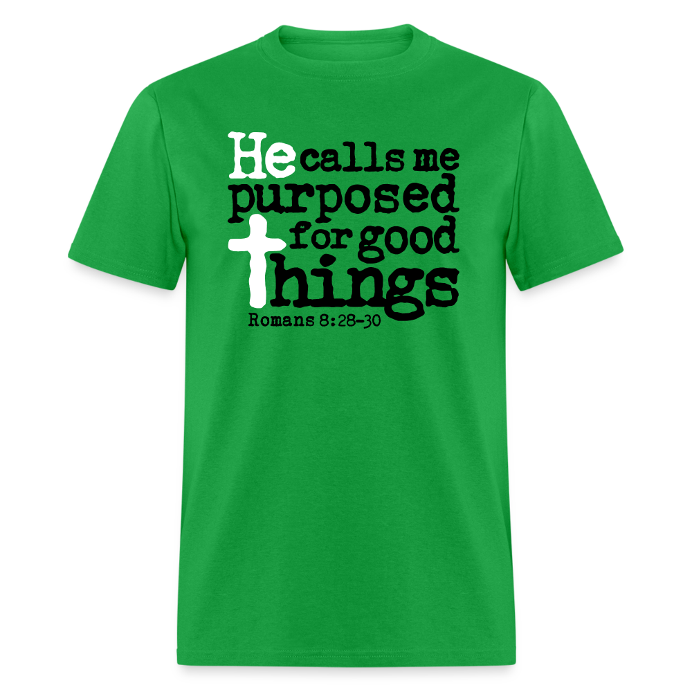 He Calls Me Purposed - bright green
