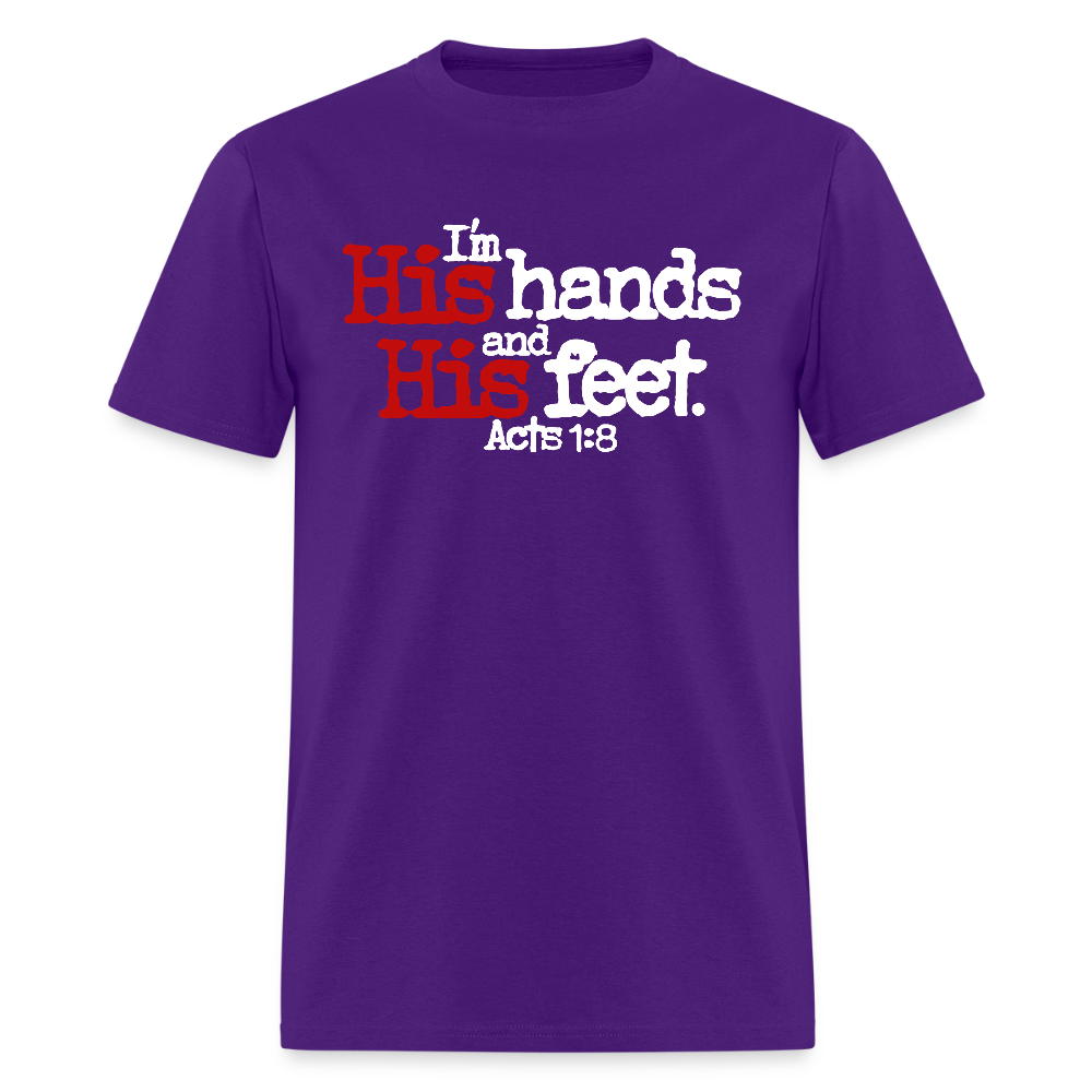 I'm His Hands His Feet - purple