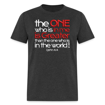 One In Me Is Greater - heather black