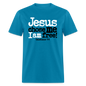 Jesus Chose Me, I Am Free - turquoise