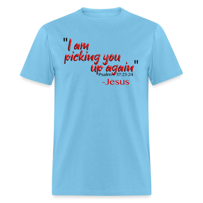 I Am Picking You Up Again - aquatic blue