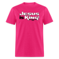 Jesus is King - fuchsia