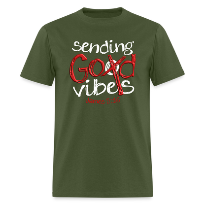 Sending God Vibes - military green